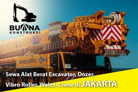 Harga Sewa Alat Berat Jakarta Sewa Mobile Crane