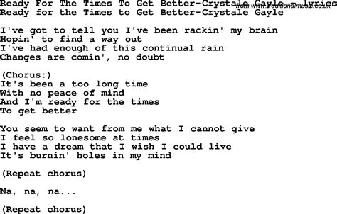 Love Song Lyrics for:Ready For The Times To Get Better-Crystale Gayle