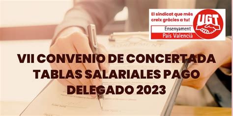 VII CONVENIO DE CONCERTADA TABLAS SALARIALES PAGO DELEGADO 2023 UGT