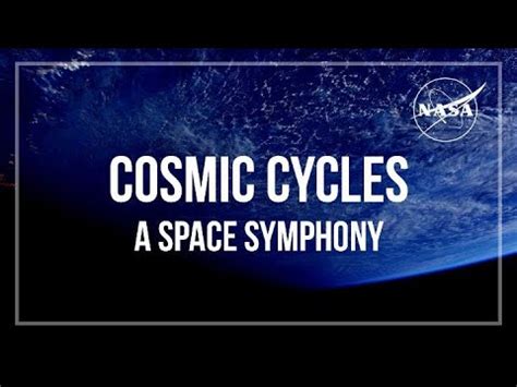 Cosmic Cycles A Space Symphony YouTube