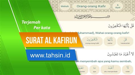 Terjemah Per Kata Surat Al Kafirun Ayat 1 6 Arab Dan Latin TAHSIN