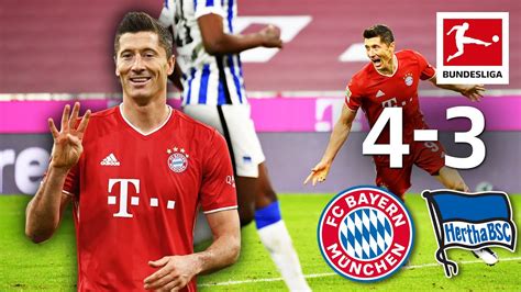 Lewandowski X 4 Bayern München Hertha 4 3 Highlights