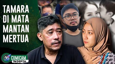 Ayah Angger Dimas Ungkap Sosok Tamara Yang Sebenarnya Indepth Youtube