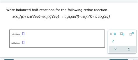 Solved Write Balanced Half Reactions For The Following Redox