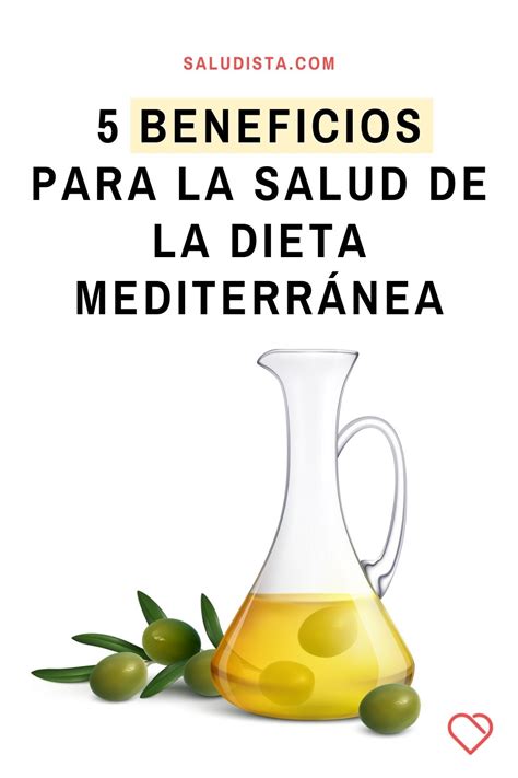 5 Beneficios Para La Salud De La Dieta Mediterránea