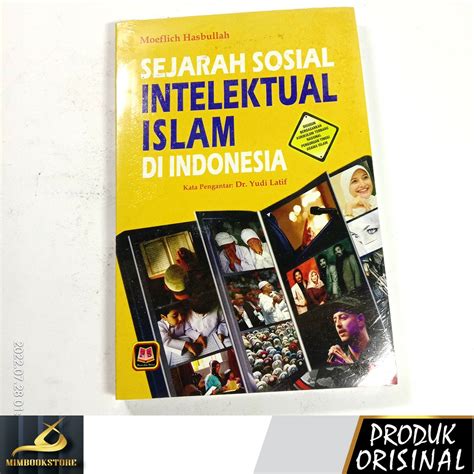 Jual Buku Sejarah Sosial Intelektual Islam Di Indonesia Moeflich