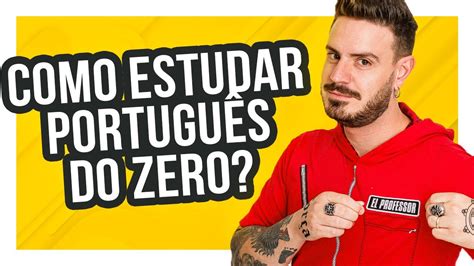 Como Estudar Portugu S Do Zero Pablo Jamilk Youtube