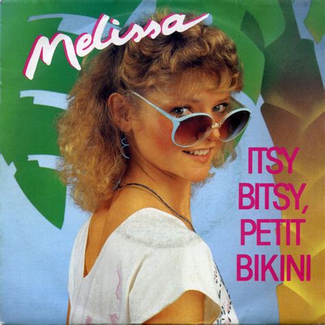 Melissa Itsy Bitsy Petit Bikini Fais Pas La Tete Vinyl Discogs