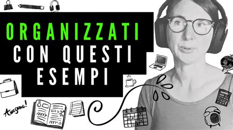 Come ORGANIZZARE Il LAVORO Spunti Idee Ed Esempi YouTube