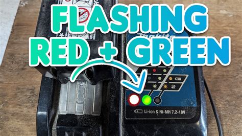 What Does A Flashing Red And Green Light Mean On A Makita Charger Youtube