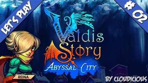 Valdis Story Abyssal City Let S Play 2 Reise Nach Hrukk YouTube