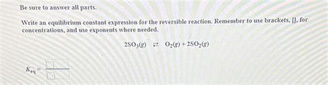 Solved Be sure to answer all parts.Write an equilibrium | Chegg.com 