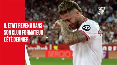 Sergio Ramos Quitte Une Nouvelle Fois Le Fc Séville