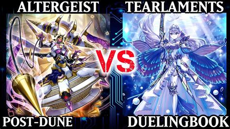 Altergeist Vs Tearlaments Post Duelist Nexus Dueling Book YouTube