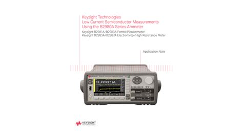 B Series Femto Picoammeters And Electrometers Keysight