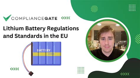 Lithium Battery Regulations And Standards In The European Union Youtube