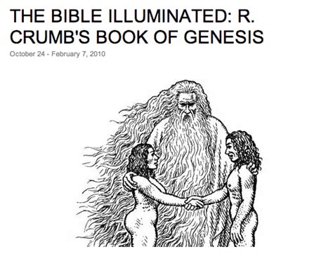 Roaming Los Angeles The Bible Illuminated R Crumbs Book Of Genesis