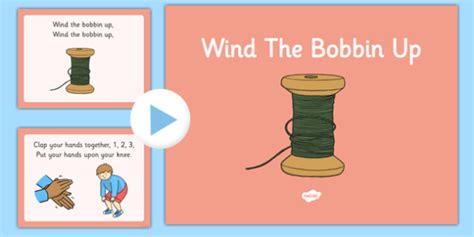 Wind the Bobbin Up (teacher made)