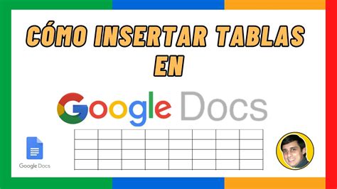 Cómo INSERTAR TABLA en GOOGLE DOCS YouTube