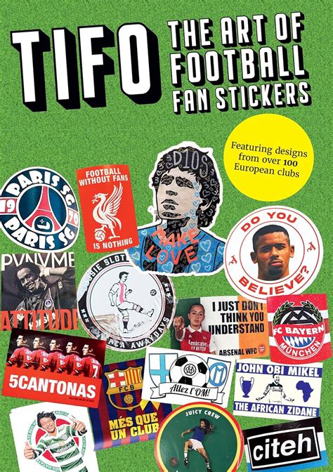 TIFO: The Art of Football Fan Stickers: Hassan, Suridh, Sanada, Ryo: 9781739386702: Amazon.com ...