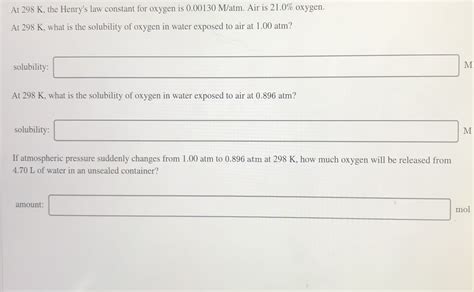 Answered At 298 K The Henry S Law Constant For Bartleby