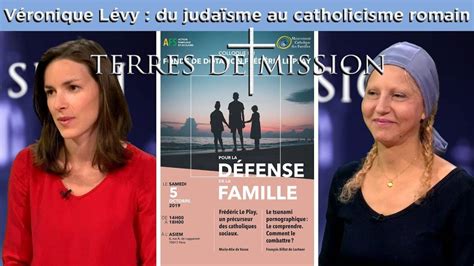 Terres de Mission n139 avec Véronique Lévy du judaïsme au