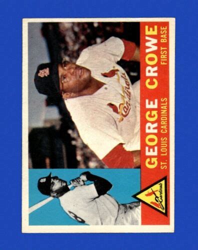 1960 Topps Set Break 419 George Crowe EX EXMINT GMCARDS EBay