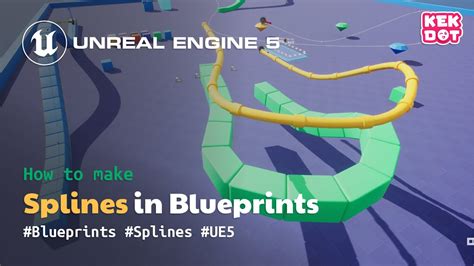 How To Make Splines Using Blueprints Spline Meshes Unreal Engine