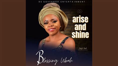 Arise And Shine Youtube Music