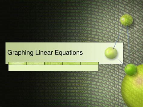 Ppt Graphing Linear Equations Powerpoint Presentation Free Download