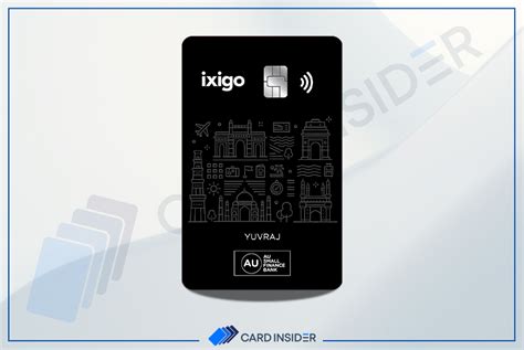 Ixigo AU Credit Card Features Rewards Apply Now