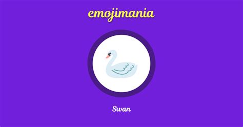 🦢 Swan emoji Copy & Paste - Emojimania