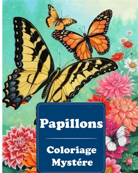 Buy Papillons Coloriage Myst Re Livre De Coloriage Pour Adultes Par