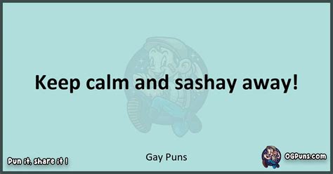 Gleeful Gay Puns A Fabulous Fiesta Of Wordplay