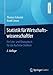 Statistik für Wirtschaftswissenschaftler Ein Lehr und Übungsbuch für