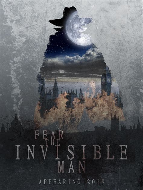 Fear The Invisible Man 2023