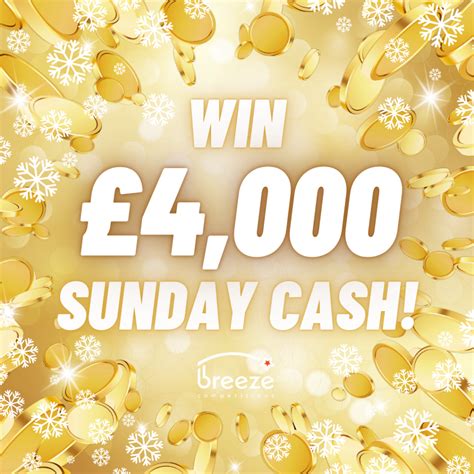 Sunday Cash Breeze Competitions