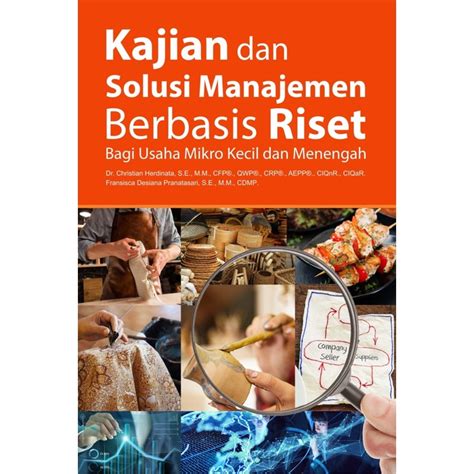 Jual Buku Manajemen Buku Kajian Dan Solusi Manajemen Berbasis Riset