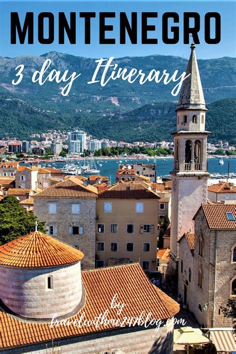 3 Days In Montenegro Places To Visit In Montenegro Artofit