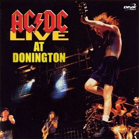 Conciertos Que Hicieron Historia Ac Dc Live At Donington 1991 Nación Rock