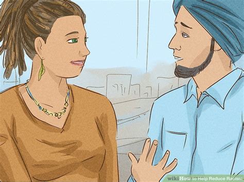 Ways To Help Reduce Racism Wikihow