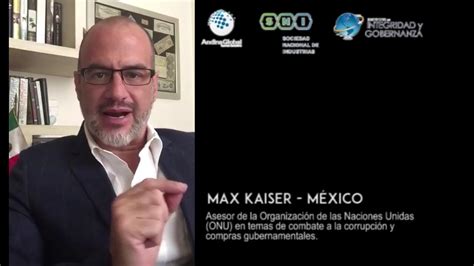 Max Kaiser Conferencia Internacional Anticorrupción y Ética en el