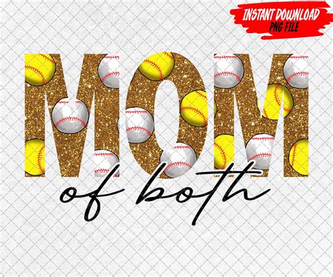 Mom Of Both Png Baseball Softball Mom Sublimation Design Mom Etsy