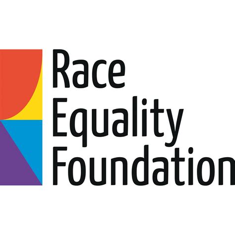 Race Equality Has A New Look Race Equality Foundation