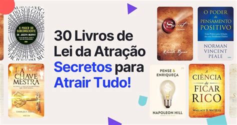 7 excelentes livros sobre a Lei da Atração