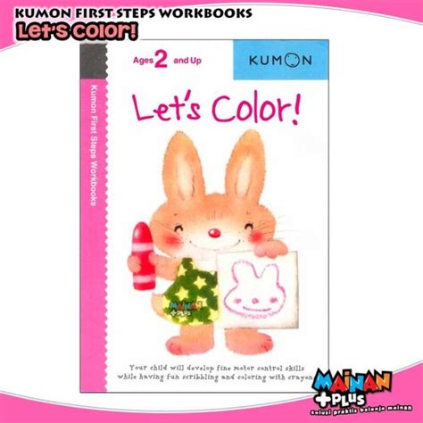 Jual BUKU ANAK KUMON FIRST STEPS WORKBOOKS LET S COLOR Di Lapak