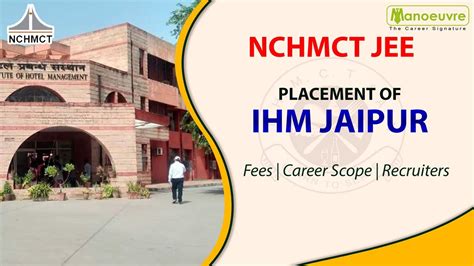 NCHMCT JEE All About Placements Of IHM JAIPUR Fees Career Scope