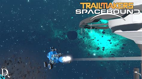 Trailmakers Spacebound Update Youtube