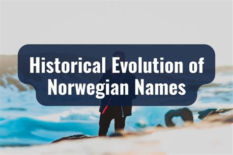 Norwegian Male Names: The Story Behind The Names