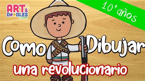 Como Dibujar Un Revolucionario La Revoluci N Mexicana Para Preescolar